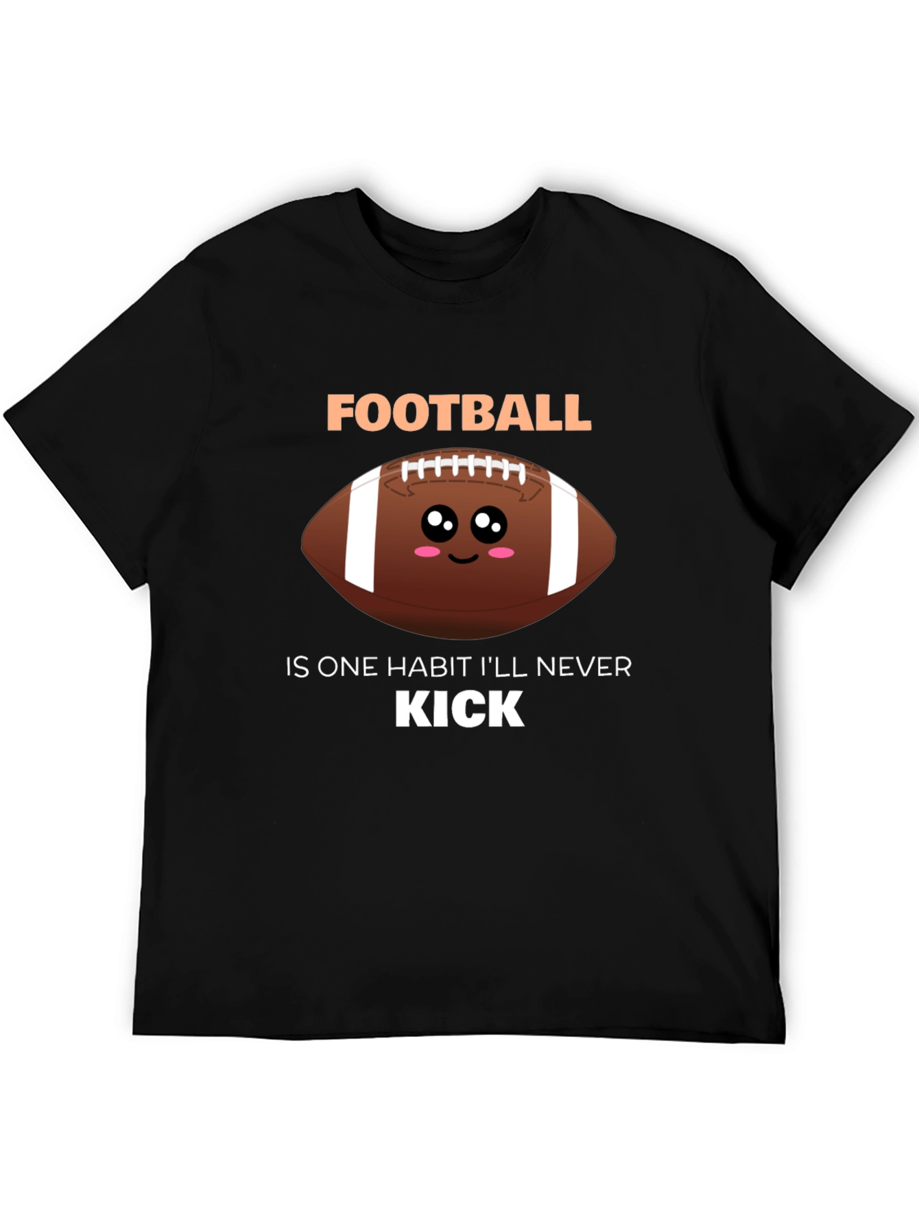 Funny Football Habit T-Shirt