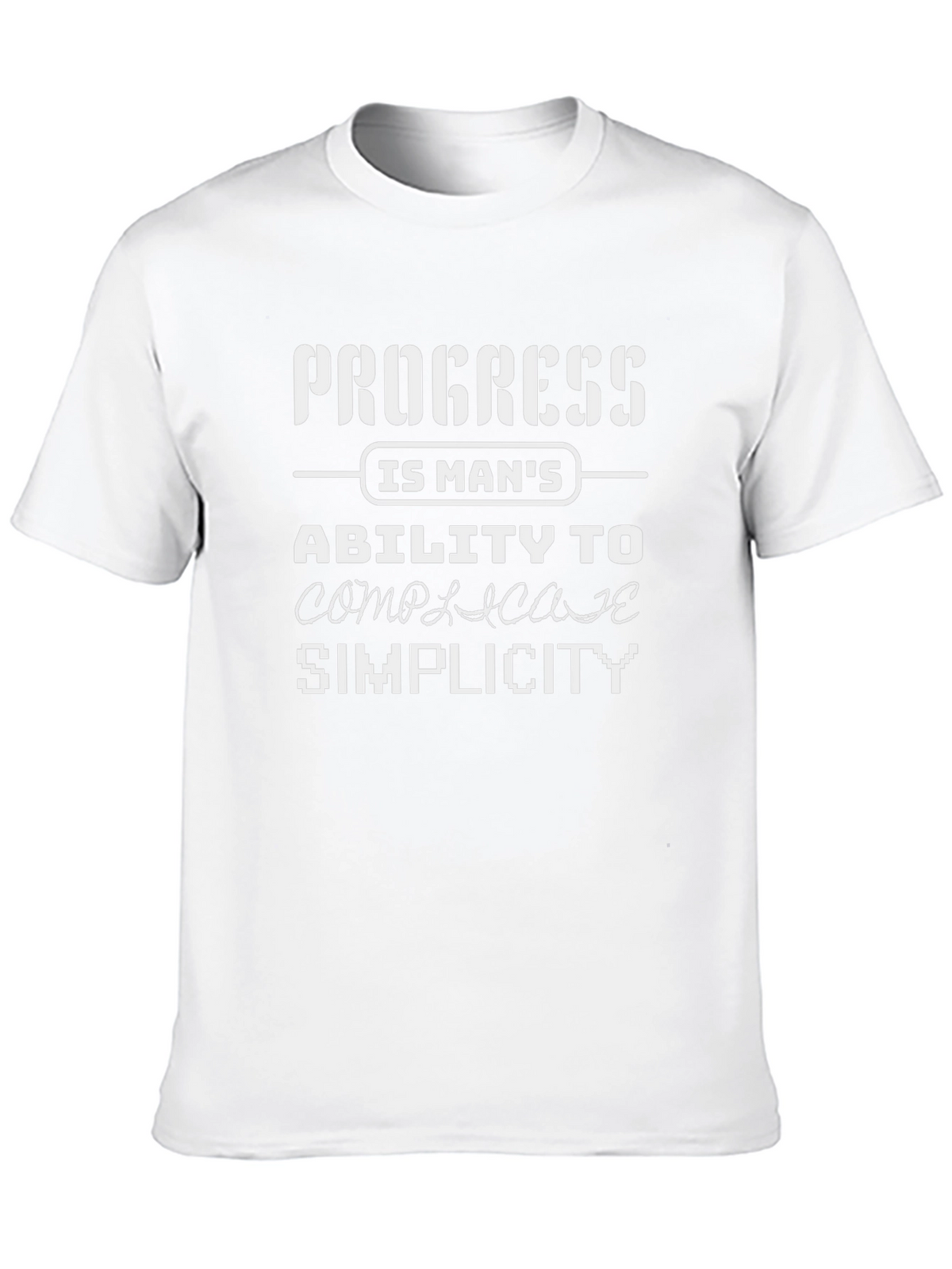 Progress Complicate Simplicity Graphic T-Shirt