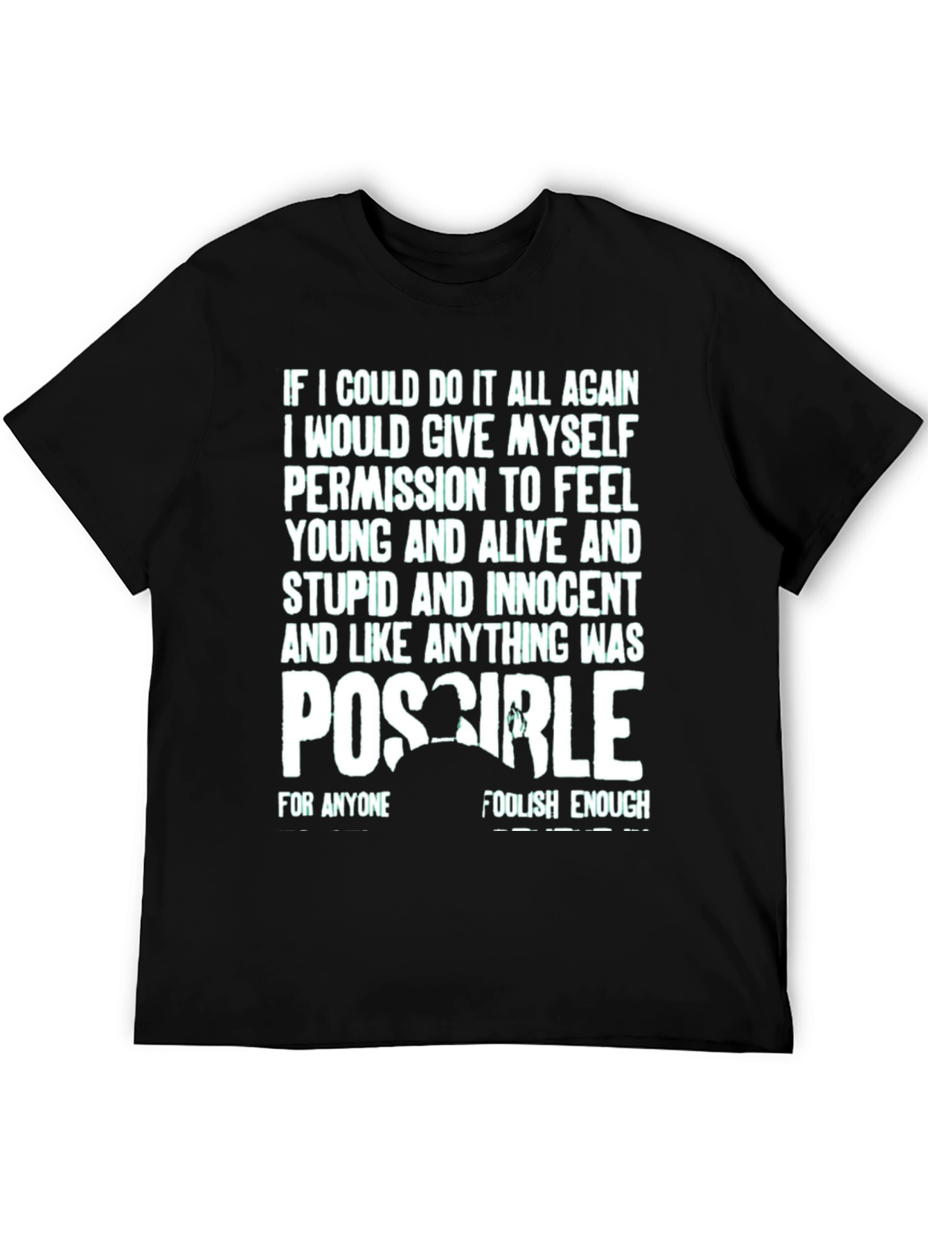 Inspirational T-Shirt - Possible Design