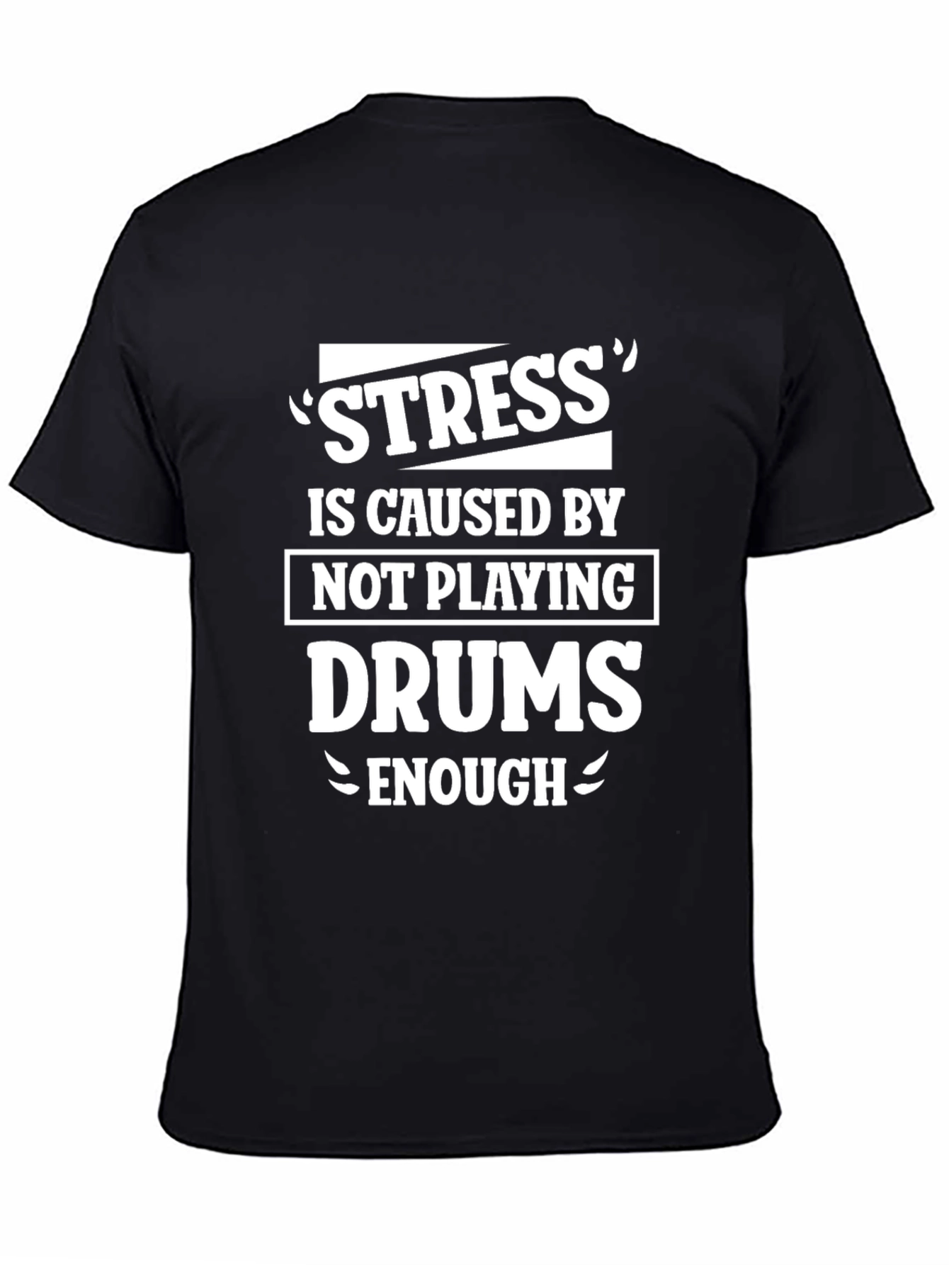Stress Drums Funny Graphic Tee