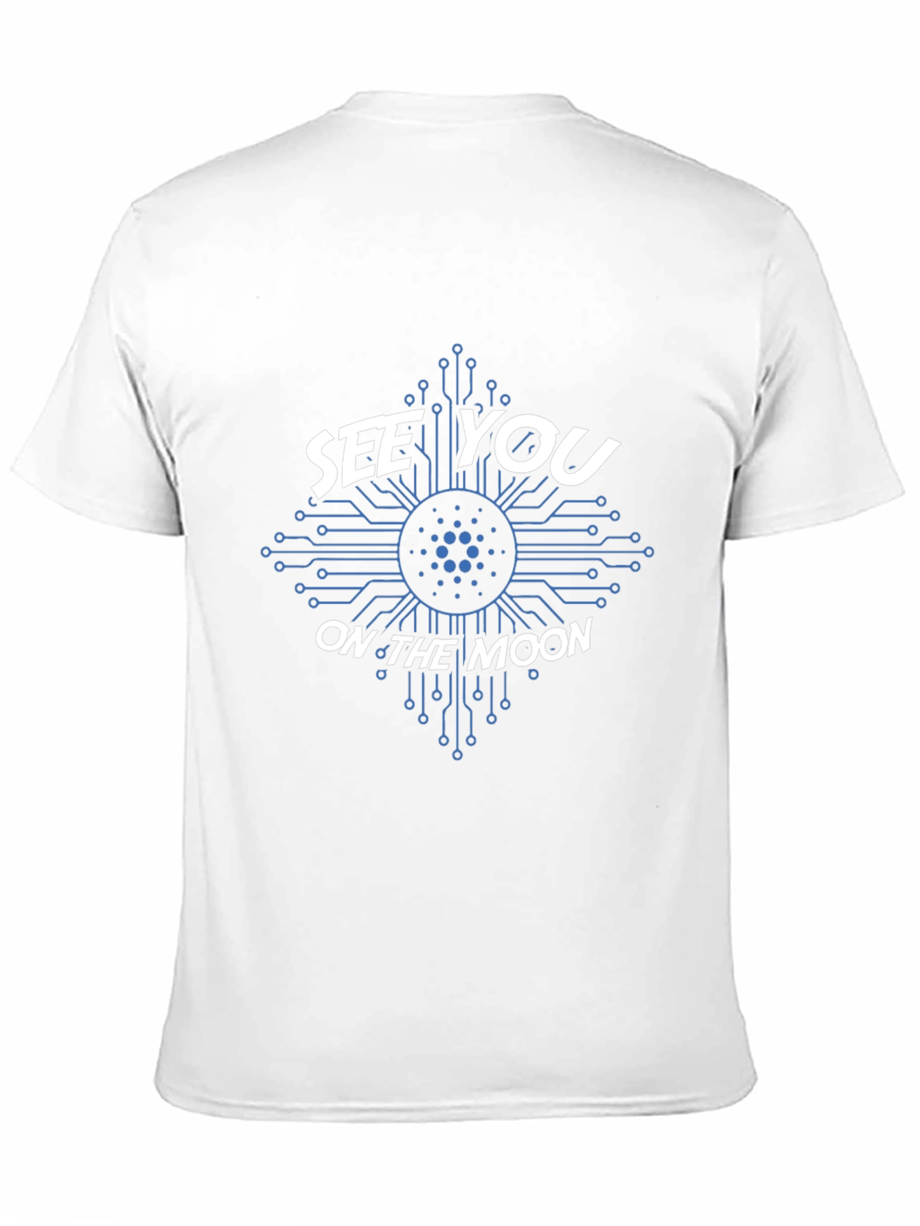 See You on The Moon Cardano Crypto T-Shirt