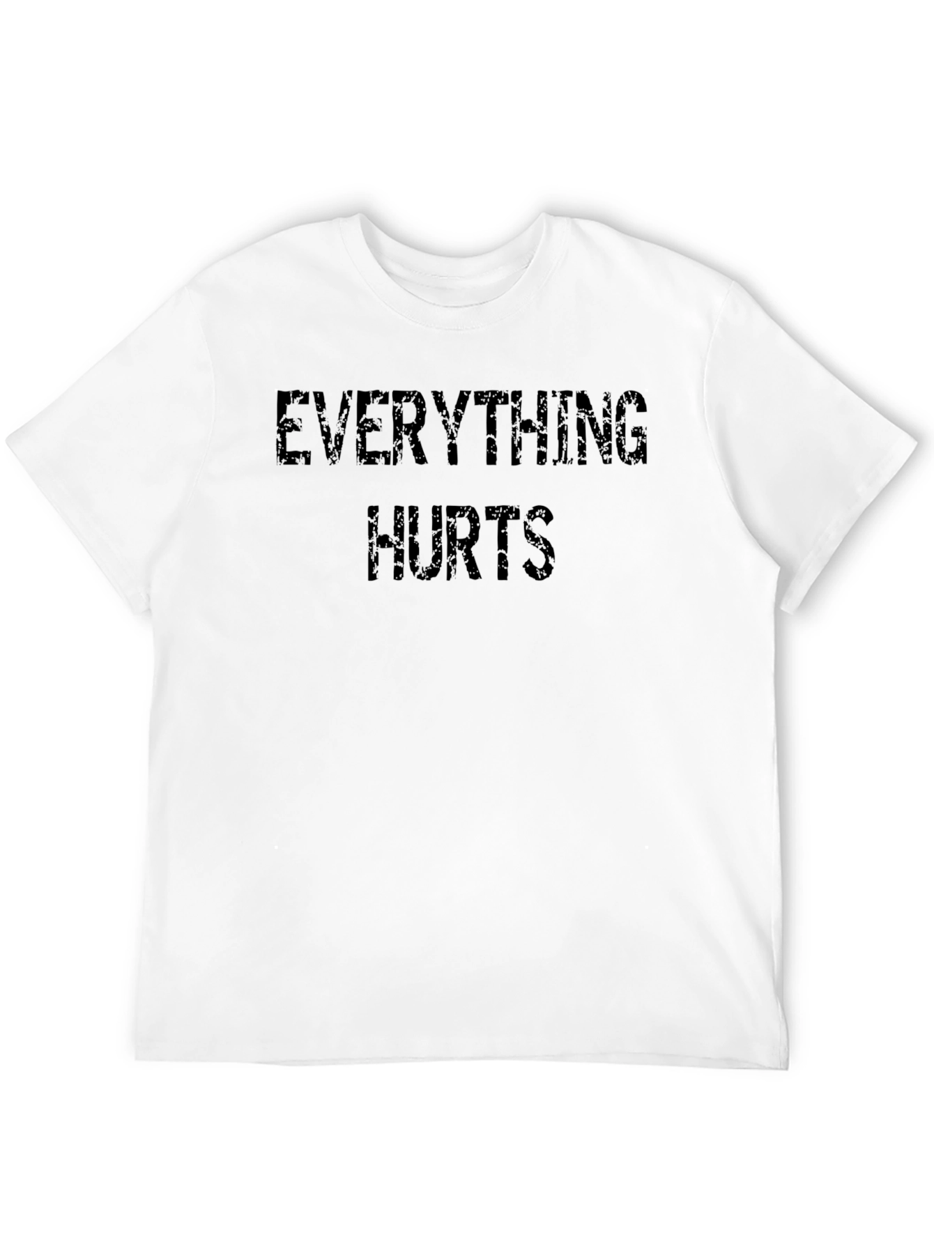 Everything Hurts Black Graphic T-Shirt
