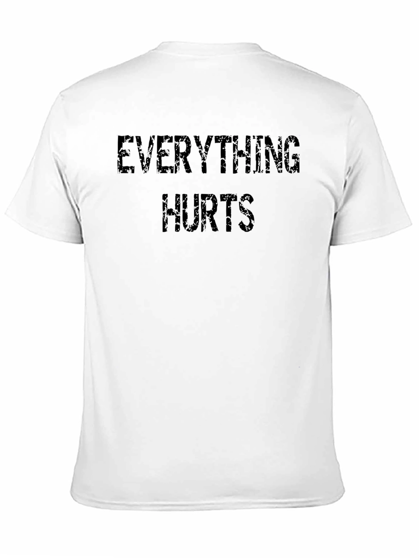 Everything Hurts Black Graphic T-Shirt