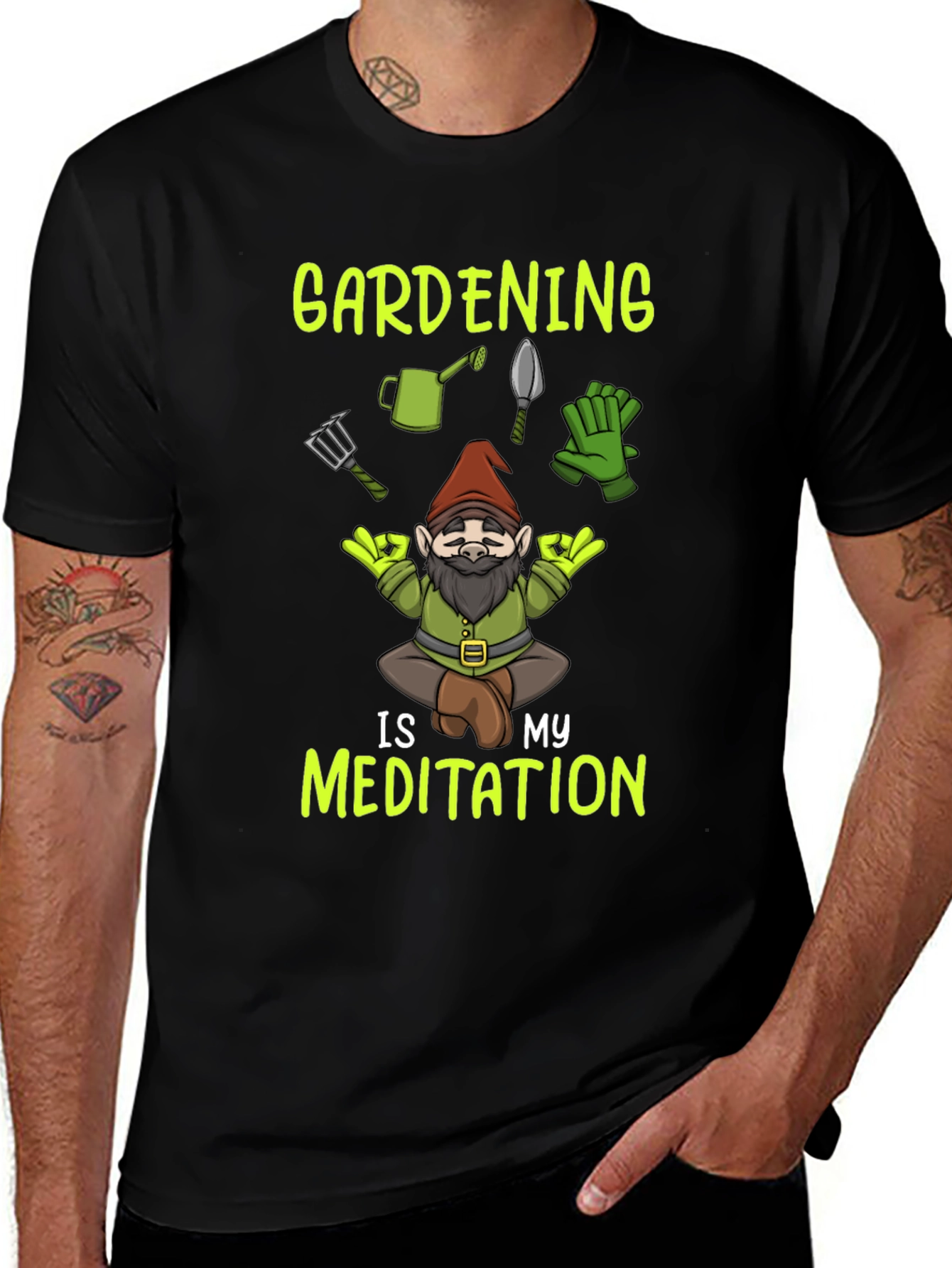 Gardening is My Meditation T-Shirt - Gnome Design