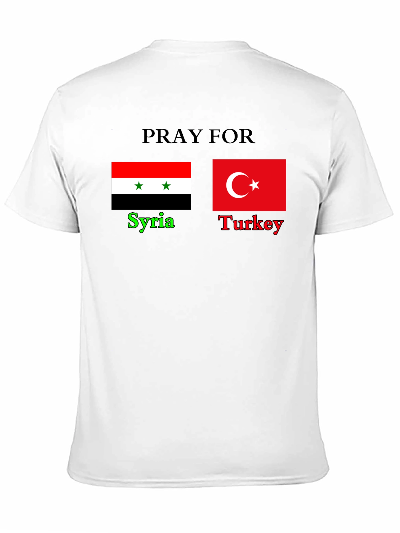 Pray for Syria and Turkey T-Shirt