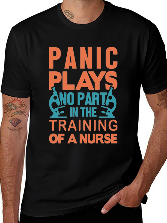 Nurse Training T-Shirt - Panic Plays No Part