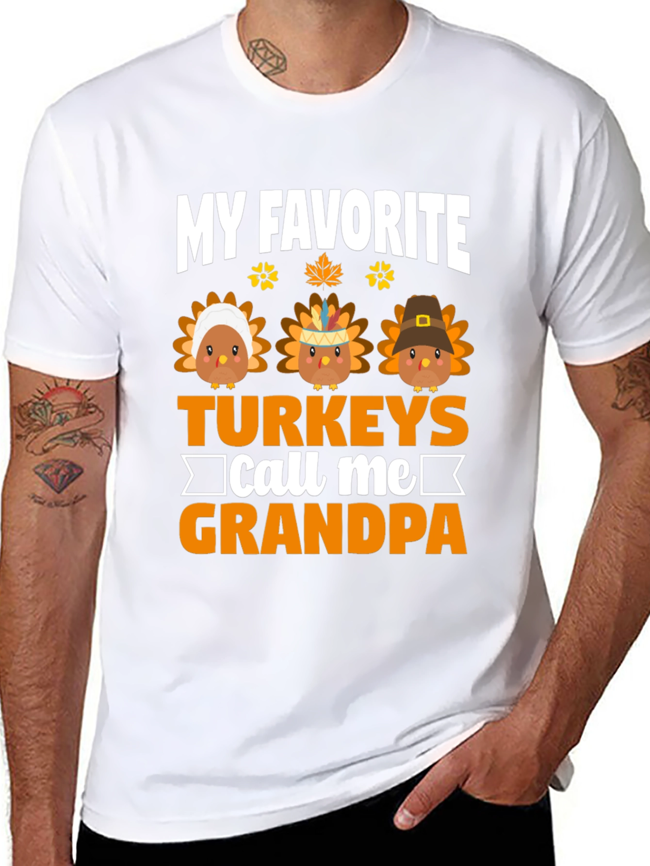 My Favorite Turkeys Call Me Grandpa T-Shirt