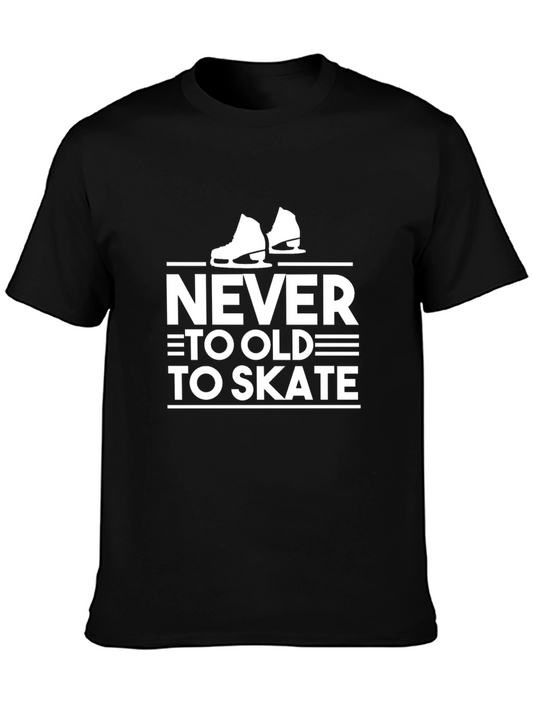 Never Too Old To Skate Black T-Shirt