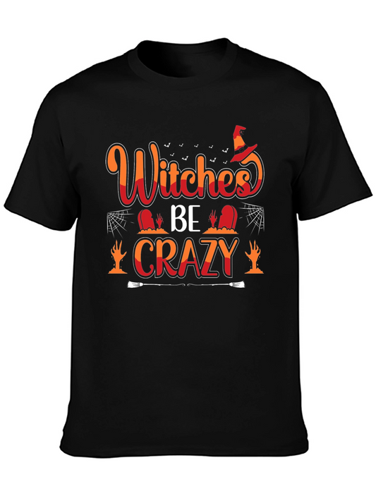 Witches Be Crazy T-Shirt - Halloween Graphic Tee