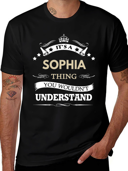 Its a Sophia Thing T-Shirt