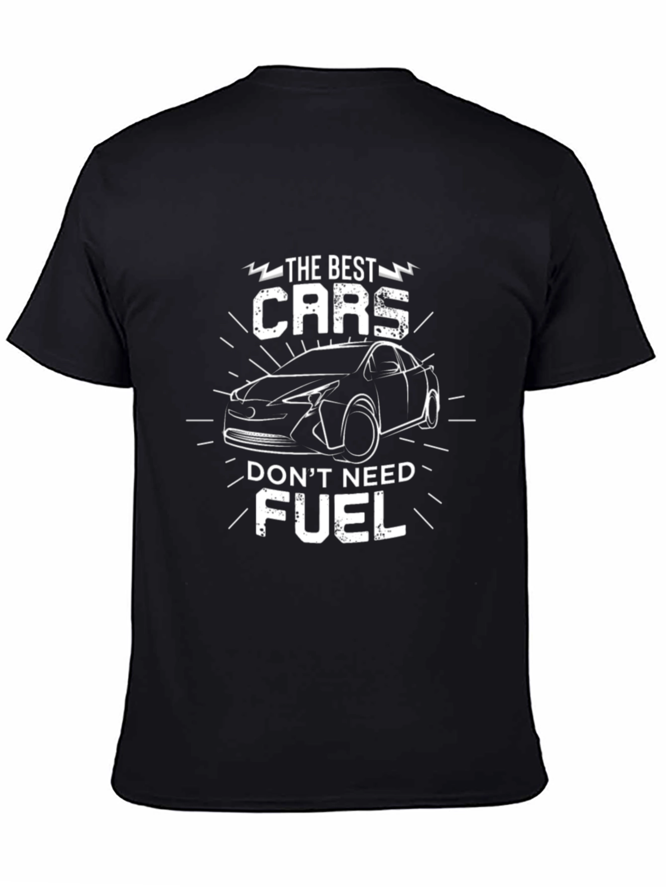The Best Cars Dont Need Fuel T-Shirt