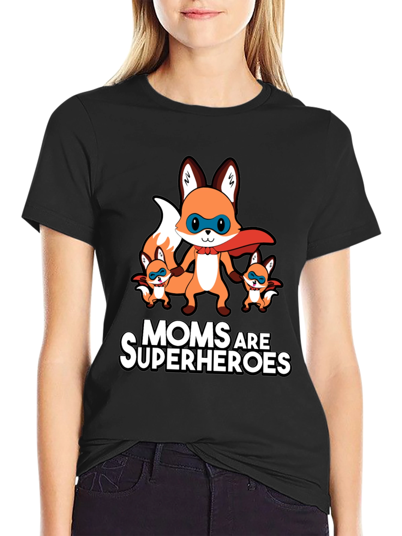 Moms Are Superheroes Fox T-Shirt