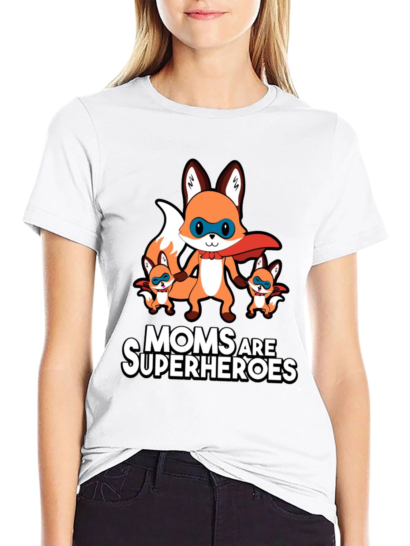 Moms Are Superheroes Fox T-Shirt