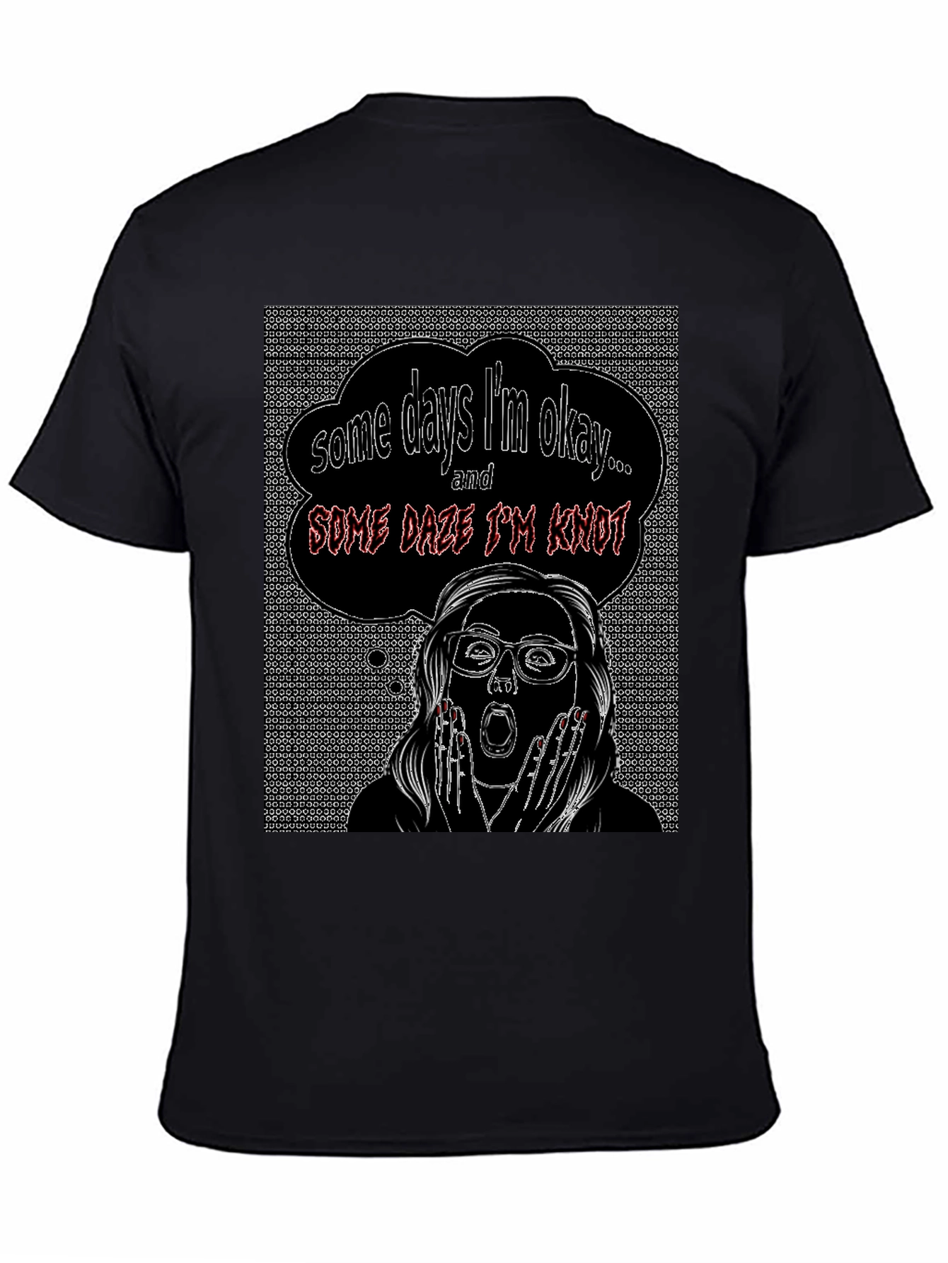 Some Days Im Okay T-Shirt