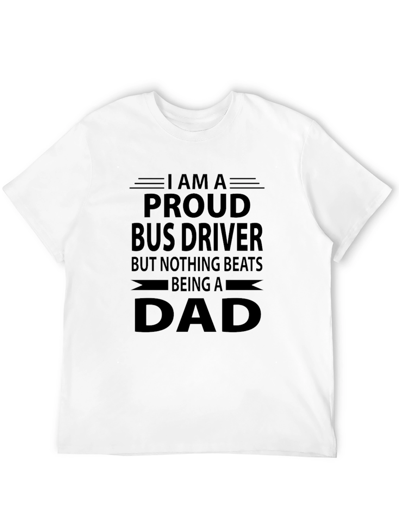 Proud Bus Driver Dad Graphic Tee