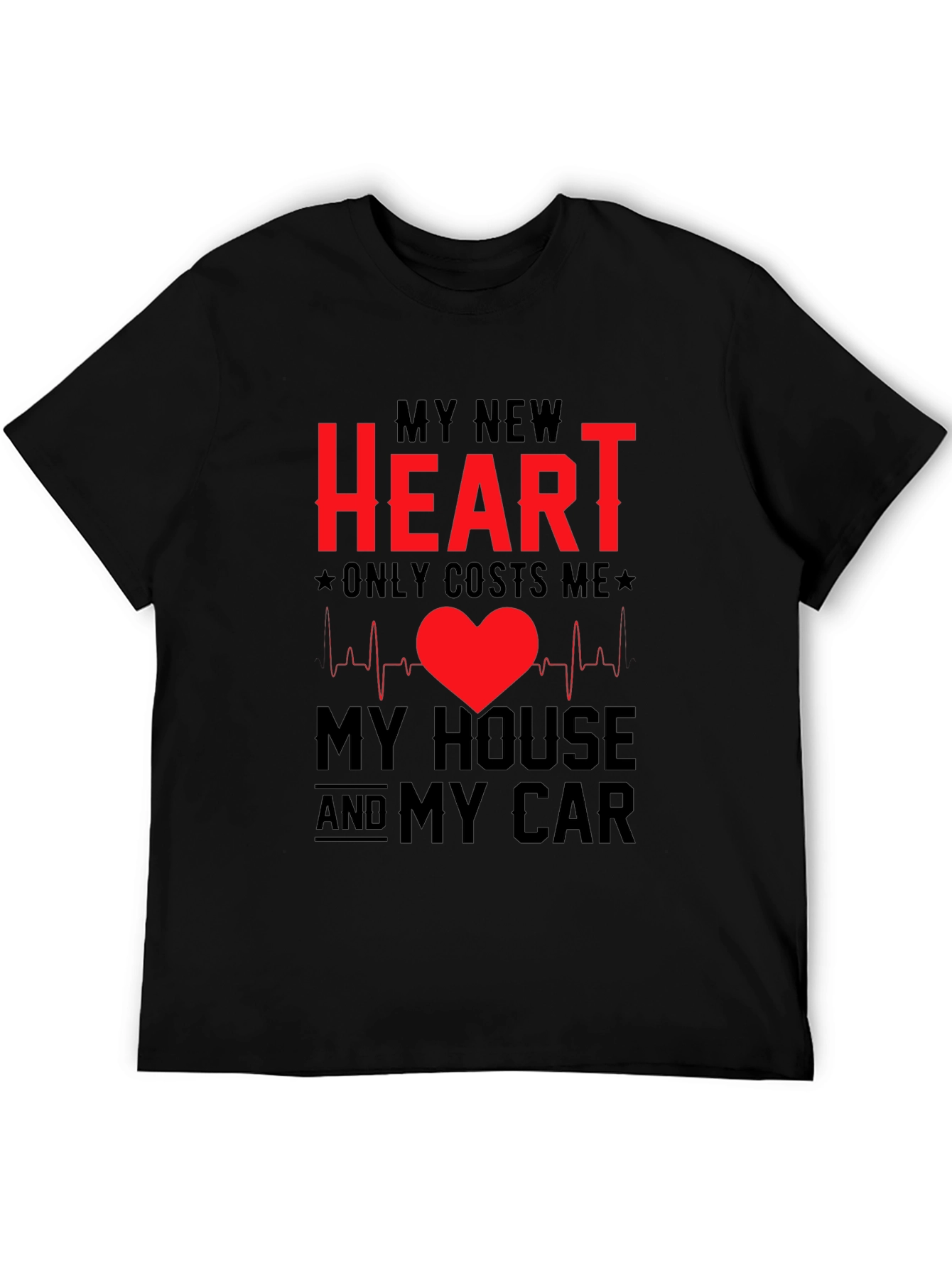 My New Heart Funny T-Shirt