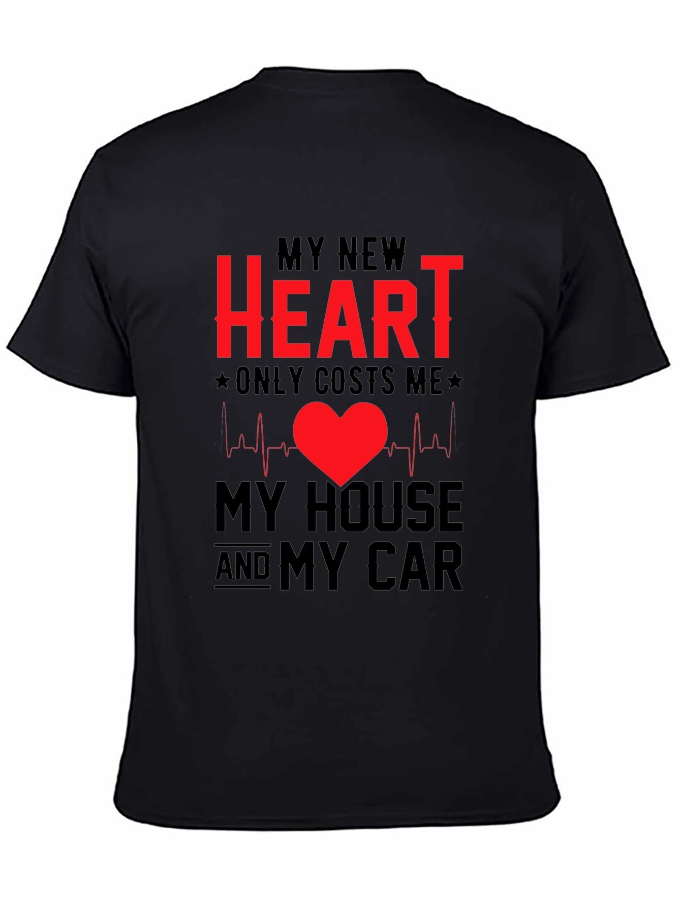 My New Heart Funny T-Shirt