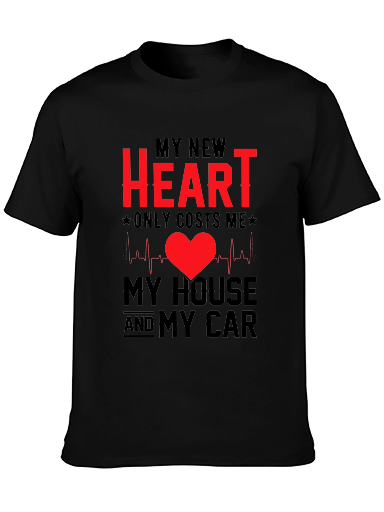 My New Heart Funny T-Shirt