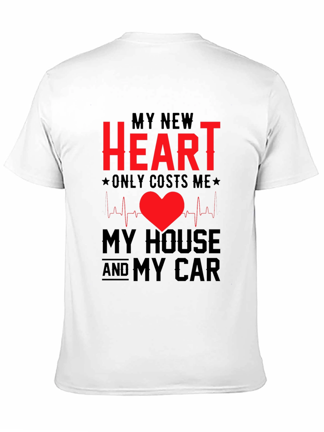 My New Heart Funny T-Shirt