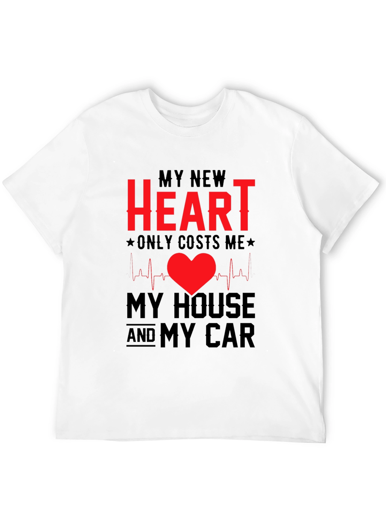 My New Heart Funny T-Shirt