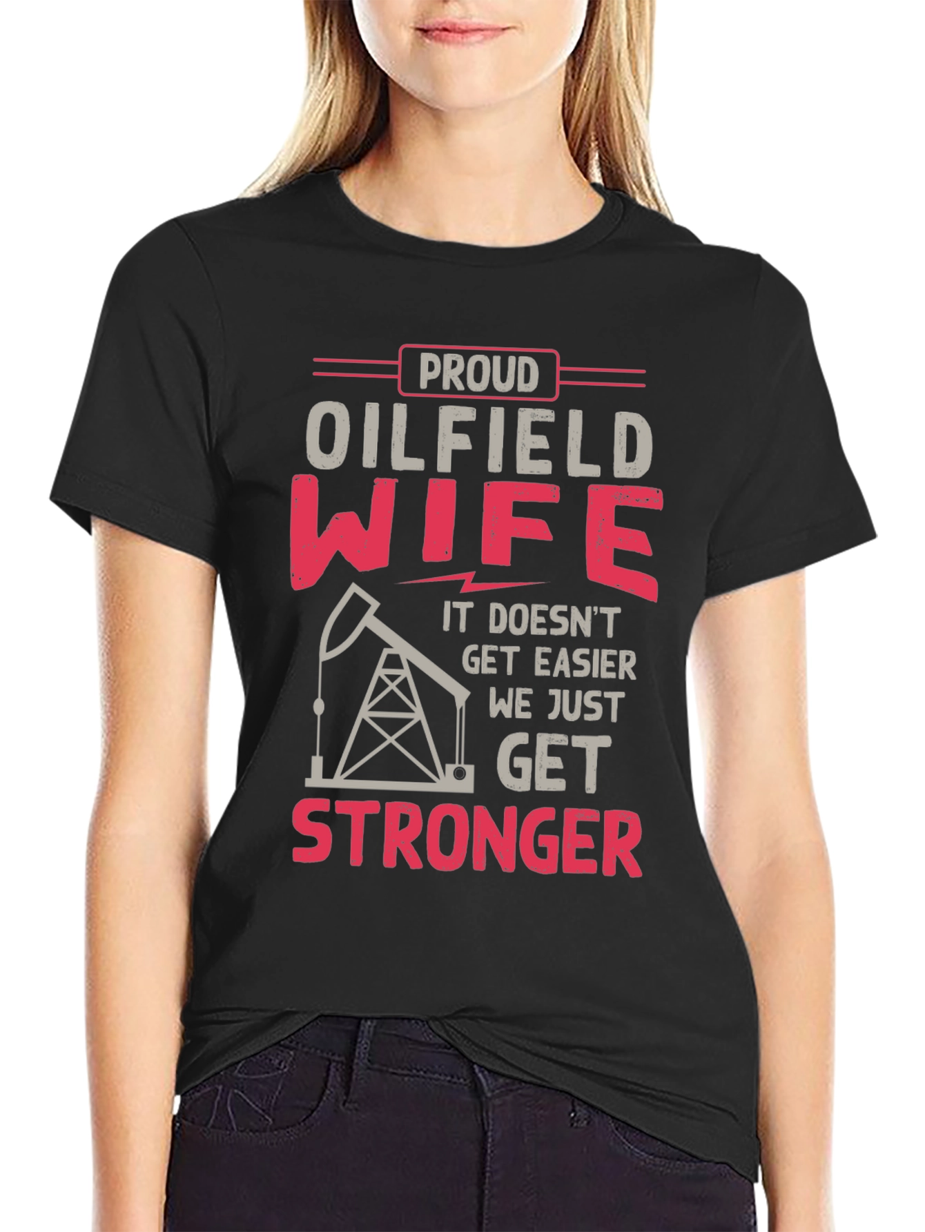 Proud Oilfield Wife Graphic Tee