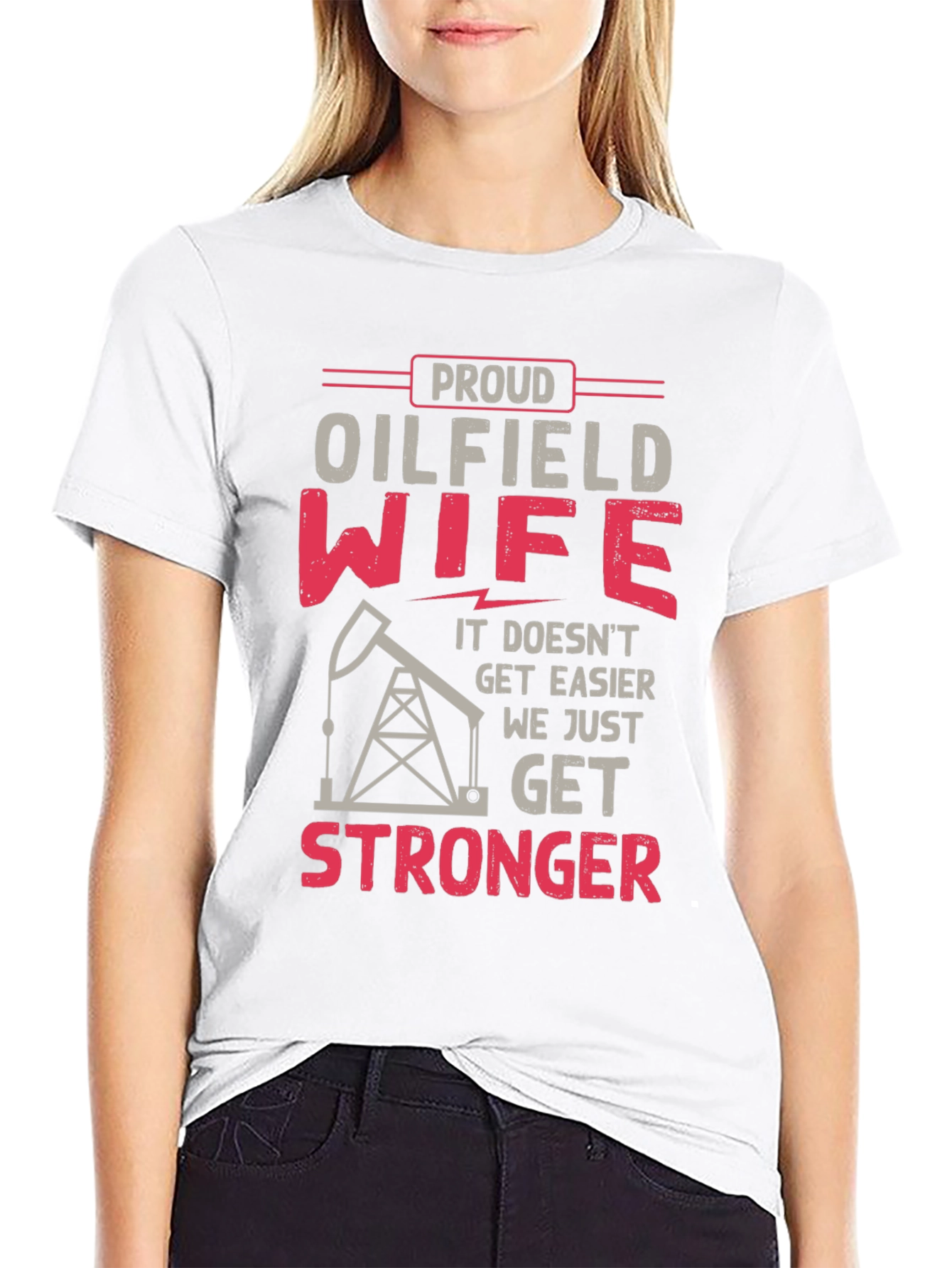 Proud Oilfield Wife Graphic Tee