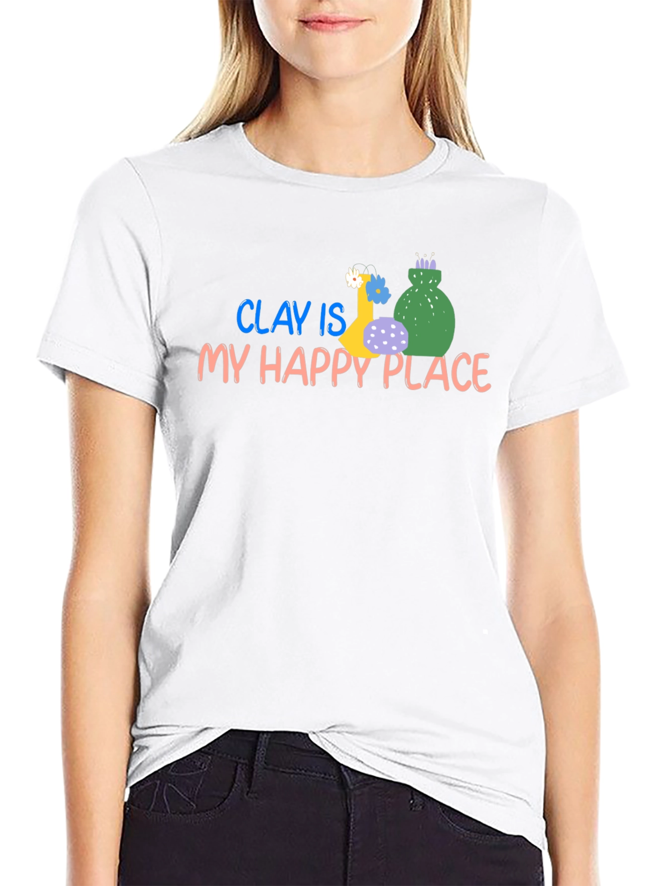 Clay Is My Happy Place T-Shirt