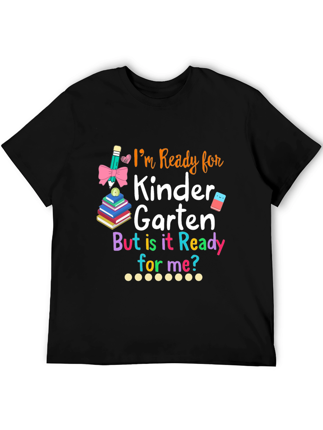 Ready for Kindergarten T-Shirt
