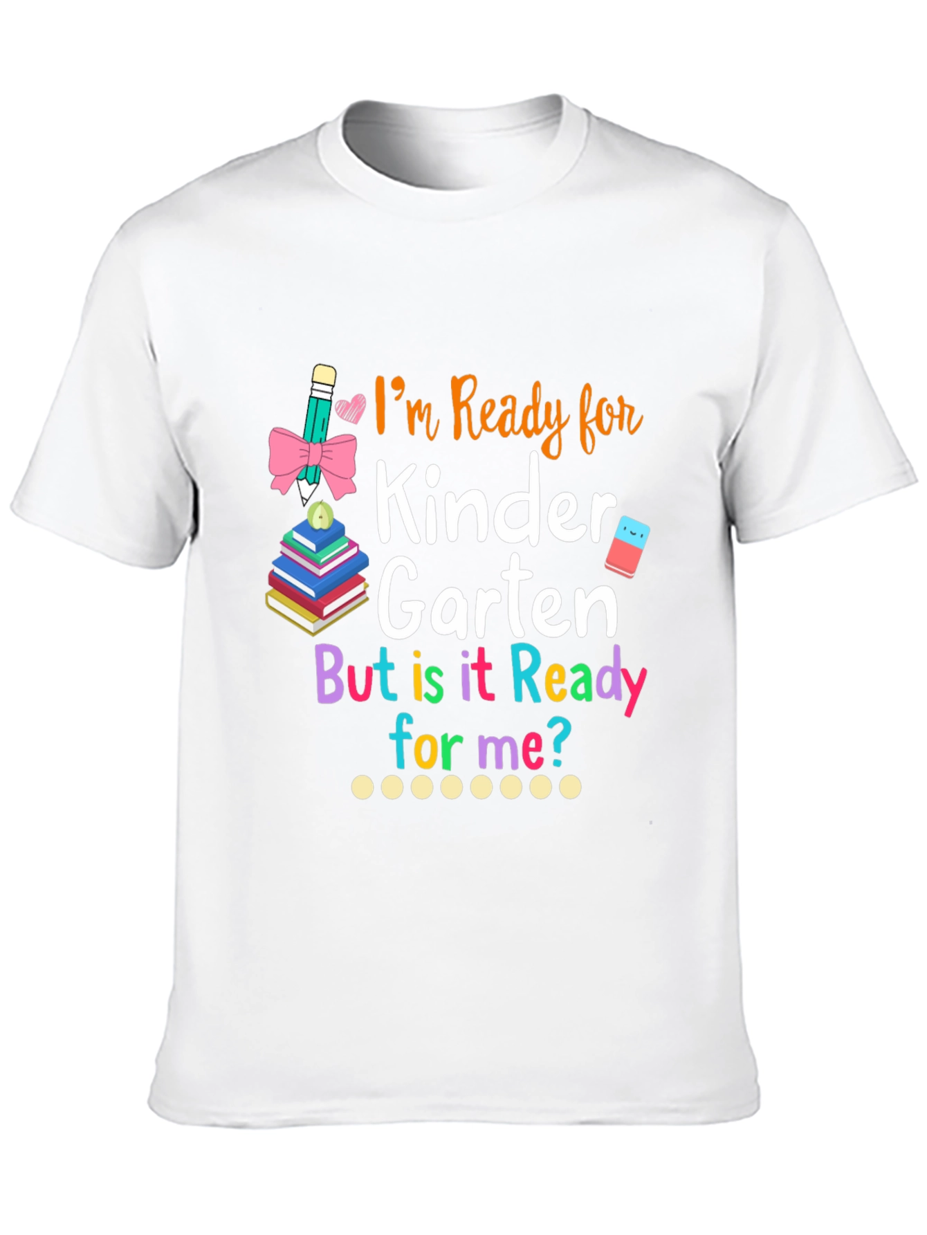 Ready for Kindergarten T-Shirt