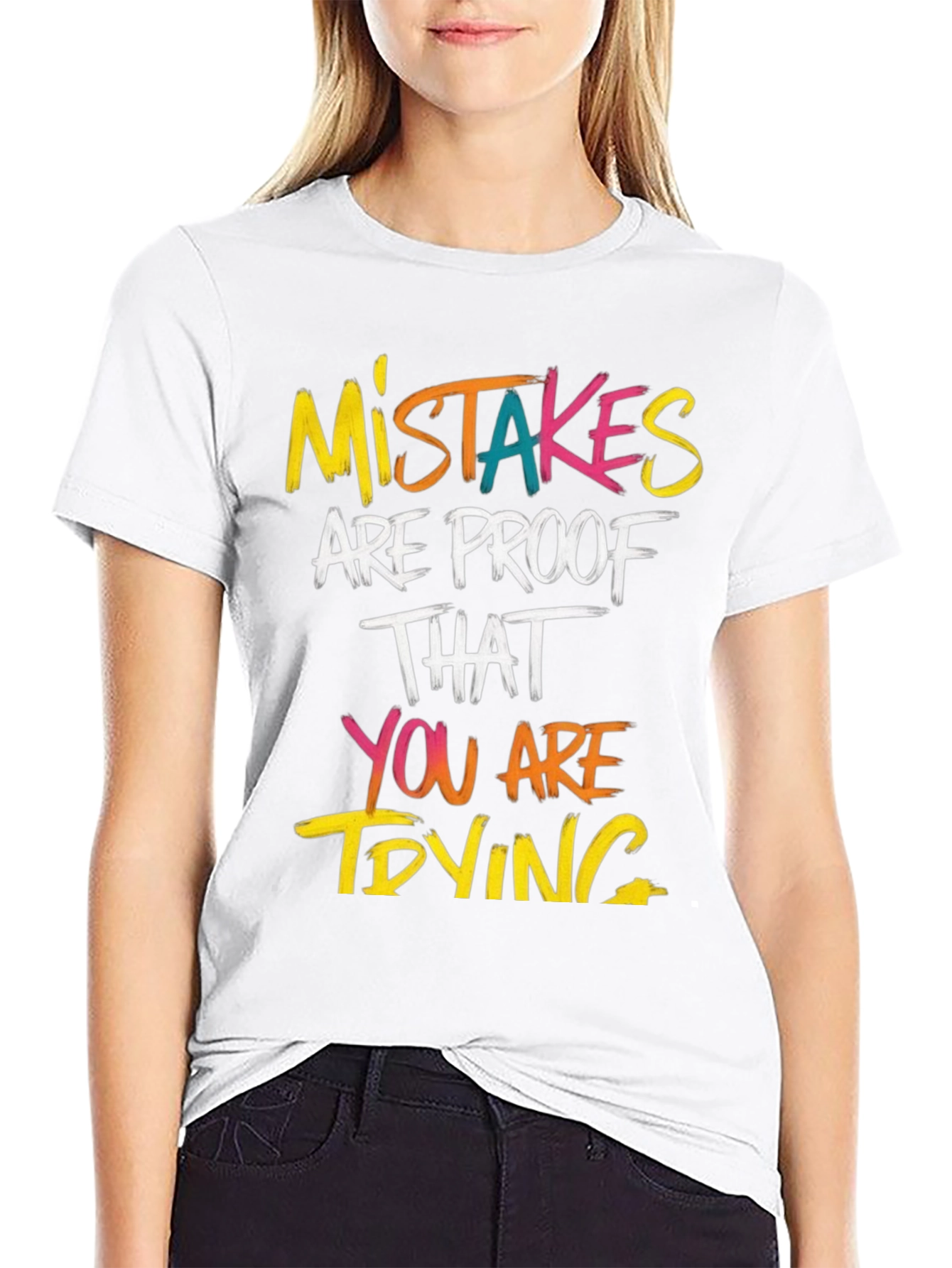 Mistakes Are Proof T-Shirt - Motivational Graphic Tee