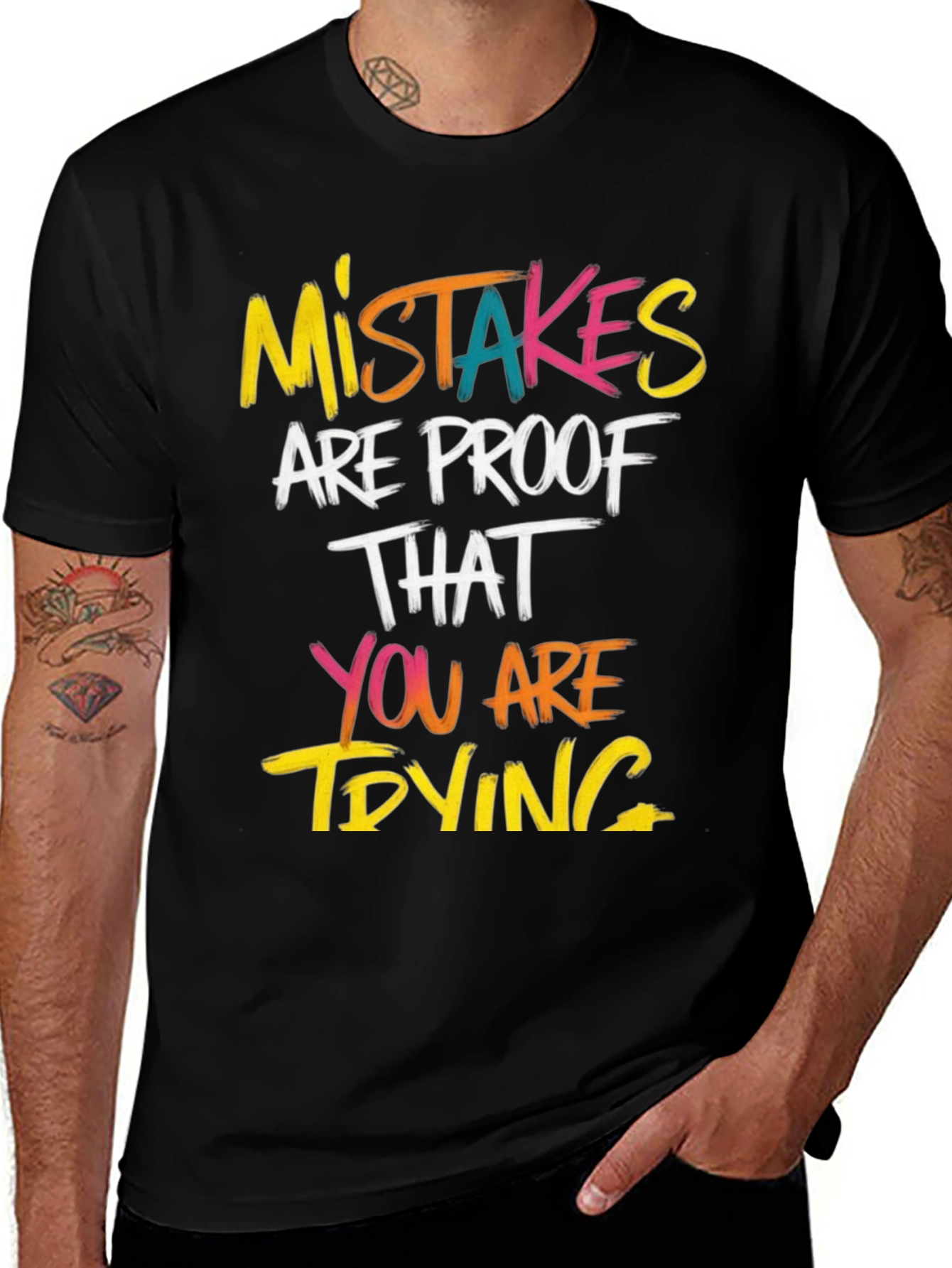 Mistakes Are Proof T-Shirt - Motivational Graphic Tee
