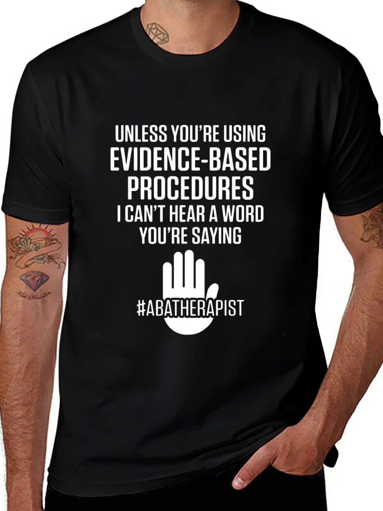 Evidence-Based Procedures ABA Therapist T-Shirt