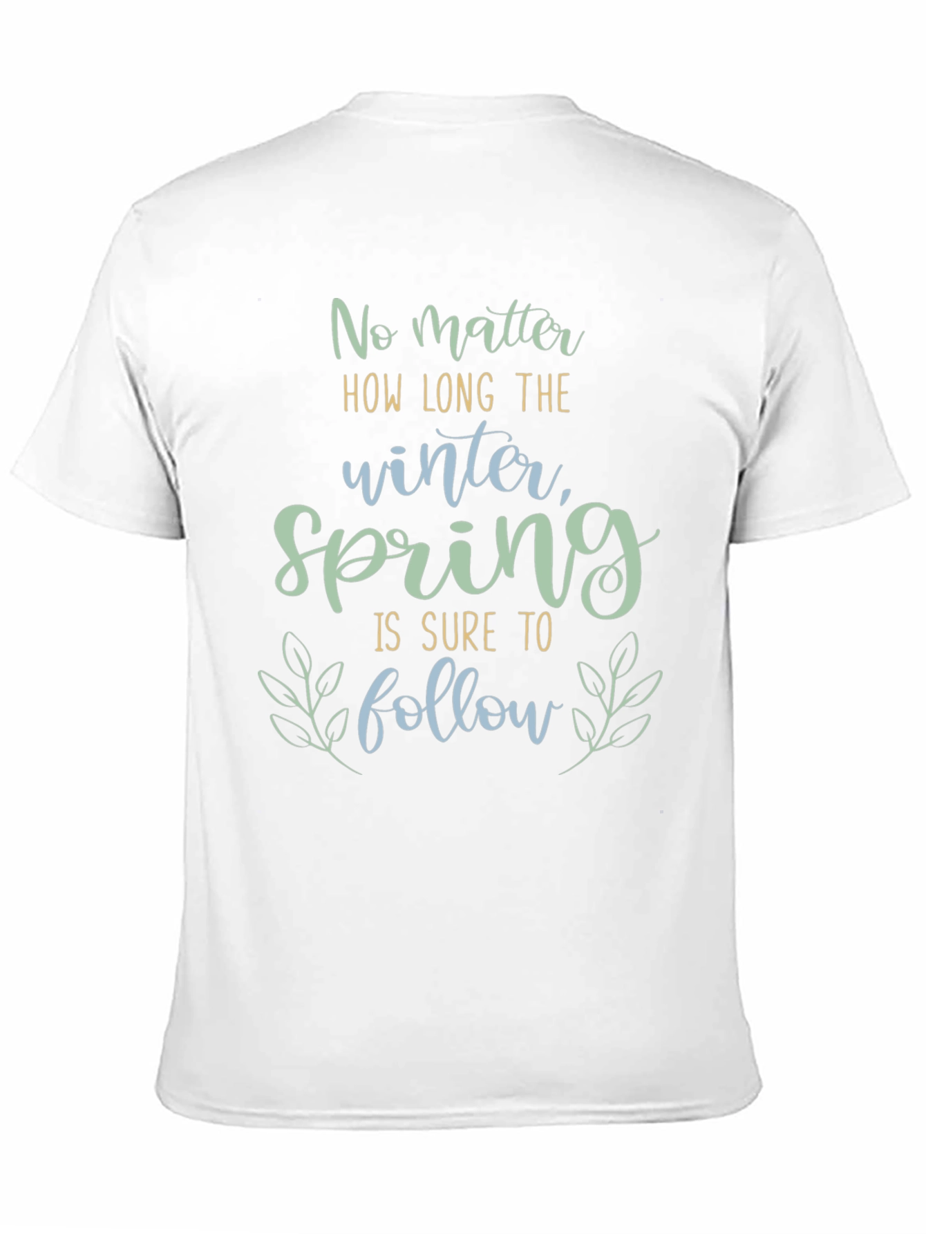 Spring Follows Winter Graphic Tee