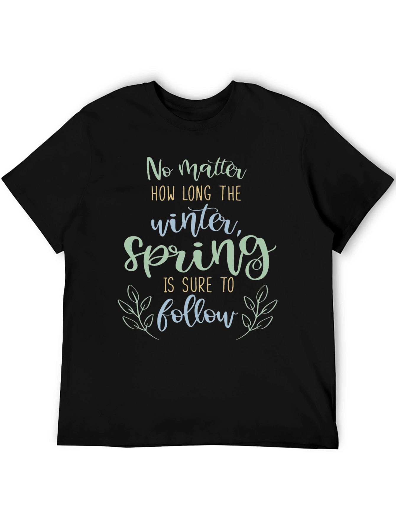 Spring Follows Winter Graphic Tee