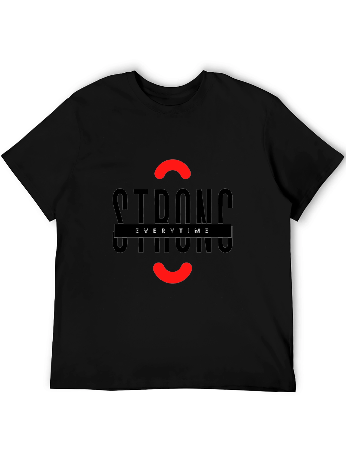 Strong Everytime Graphic Black T-Shirt