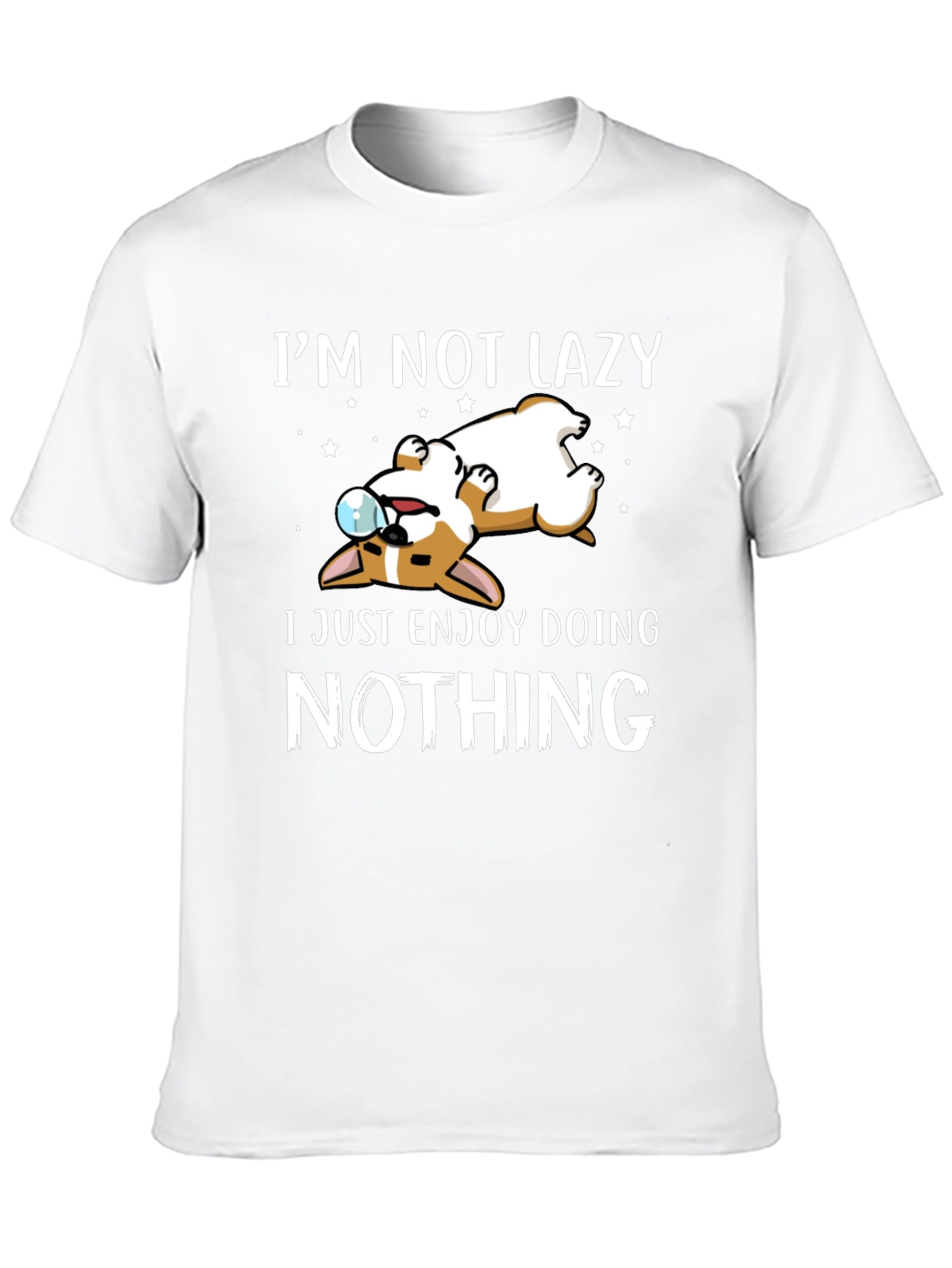 Im Not Lazy Dog Graphic T-Shirt