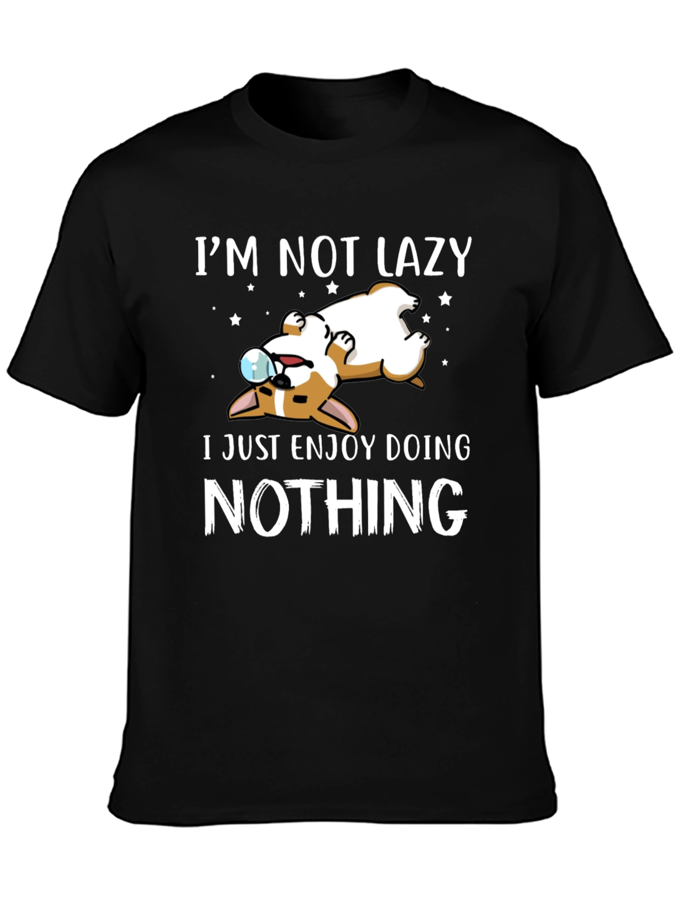 Im Not Lazy Dog Graphic T-Shirt