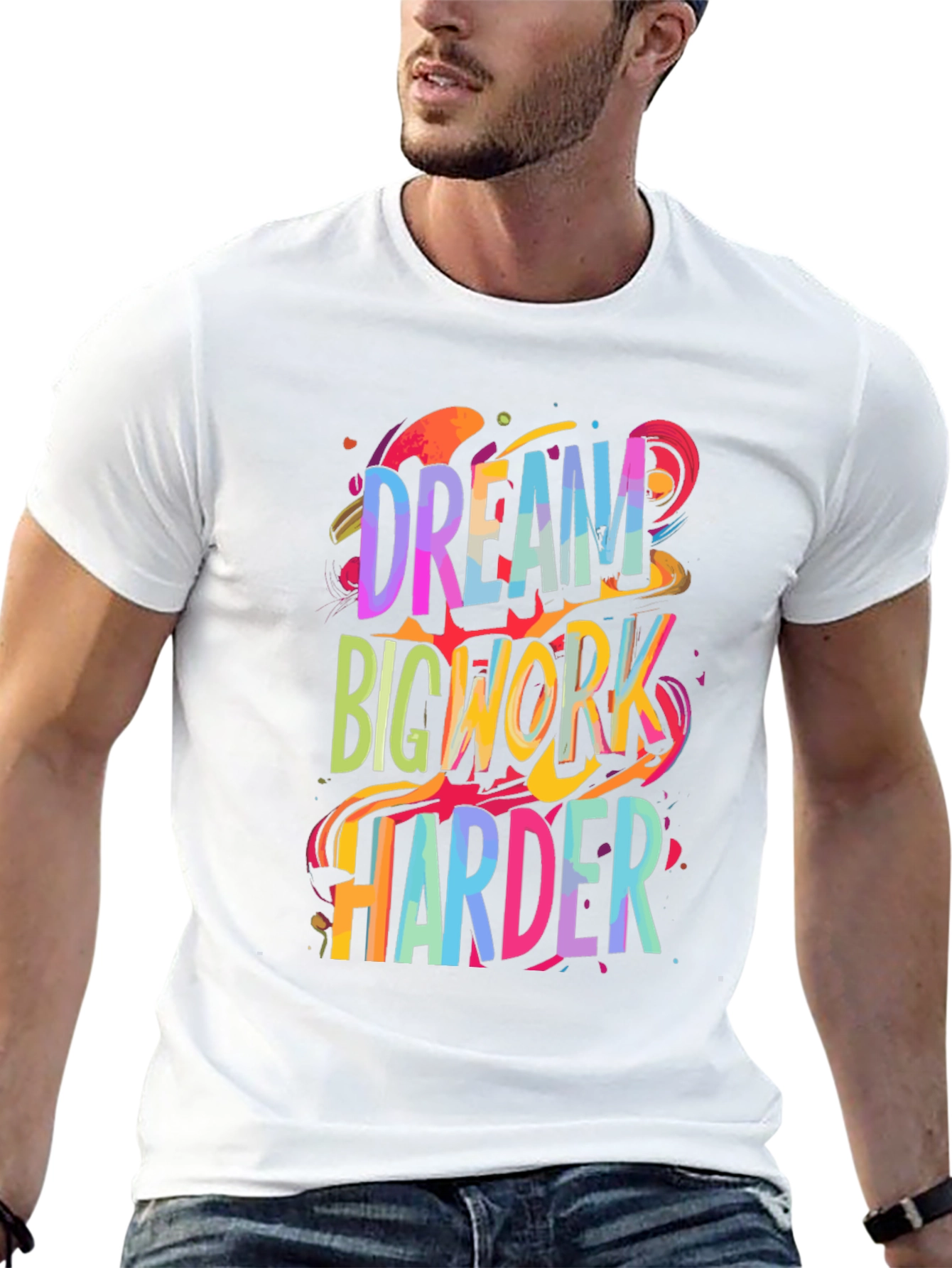 Dream Big Work Harder Graphic Tee