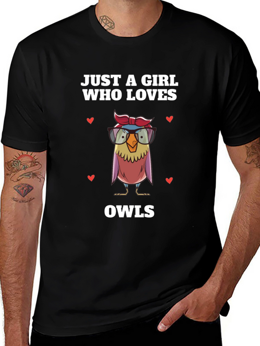 Just A Girl Who Loves Owls T-Shirt - Graphic Tee