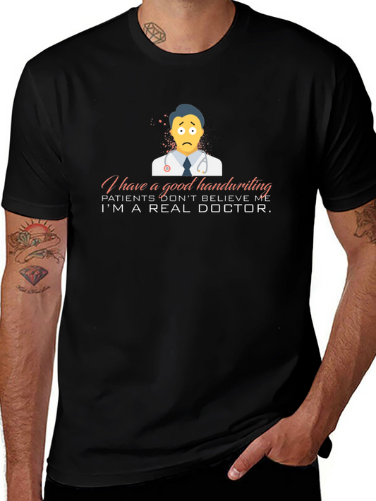 Funny Doctor T-Shirt - Good Handwriting