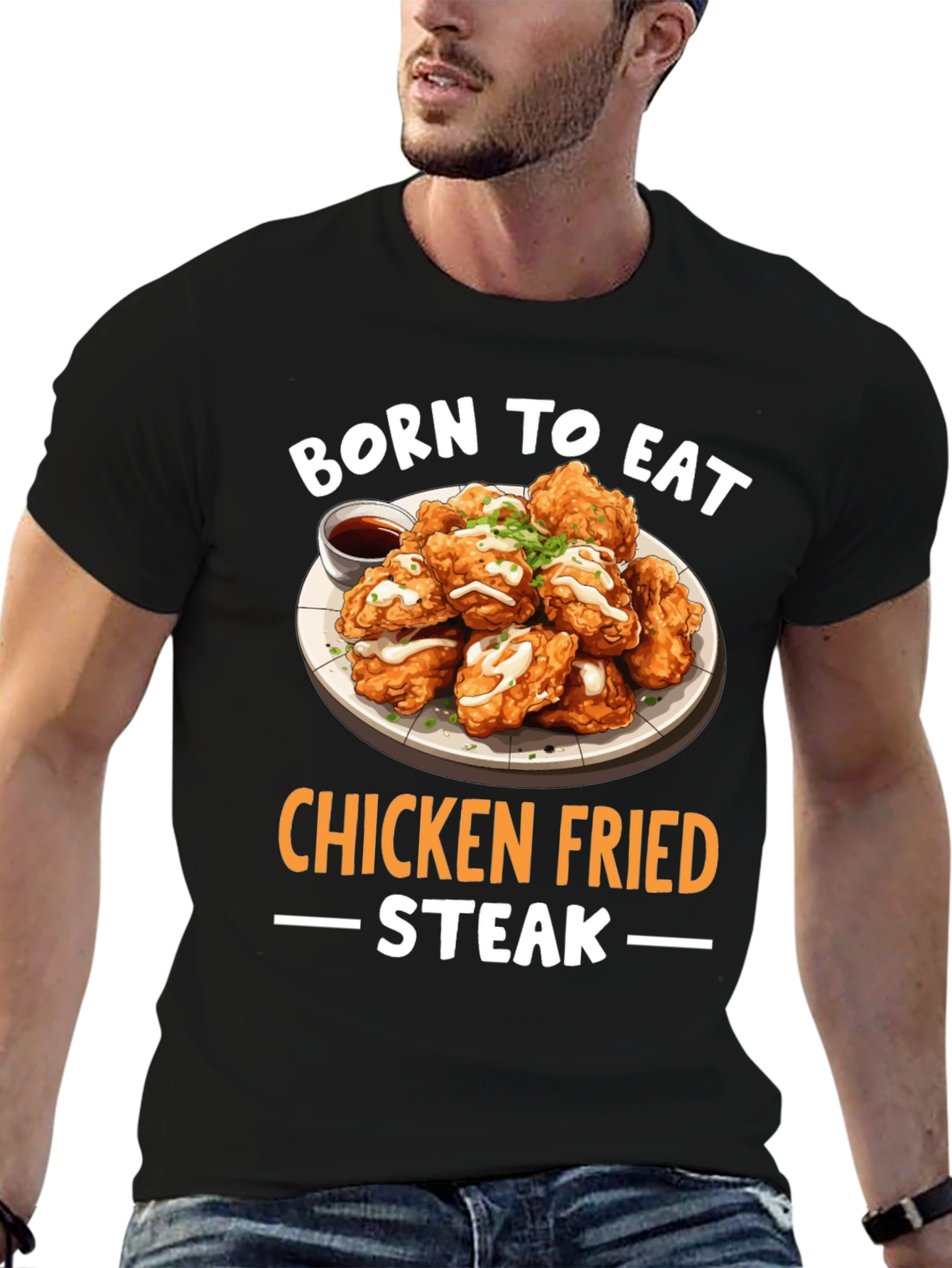 Born to Eat Chicken Fried Steak T-Shirt