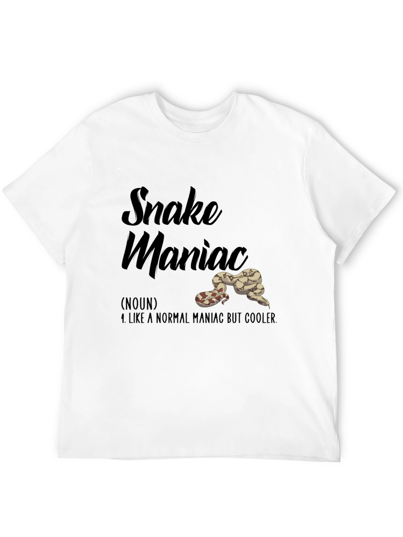 Snake Maniac T-Shirt: Cooler Than Normal