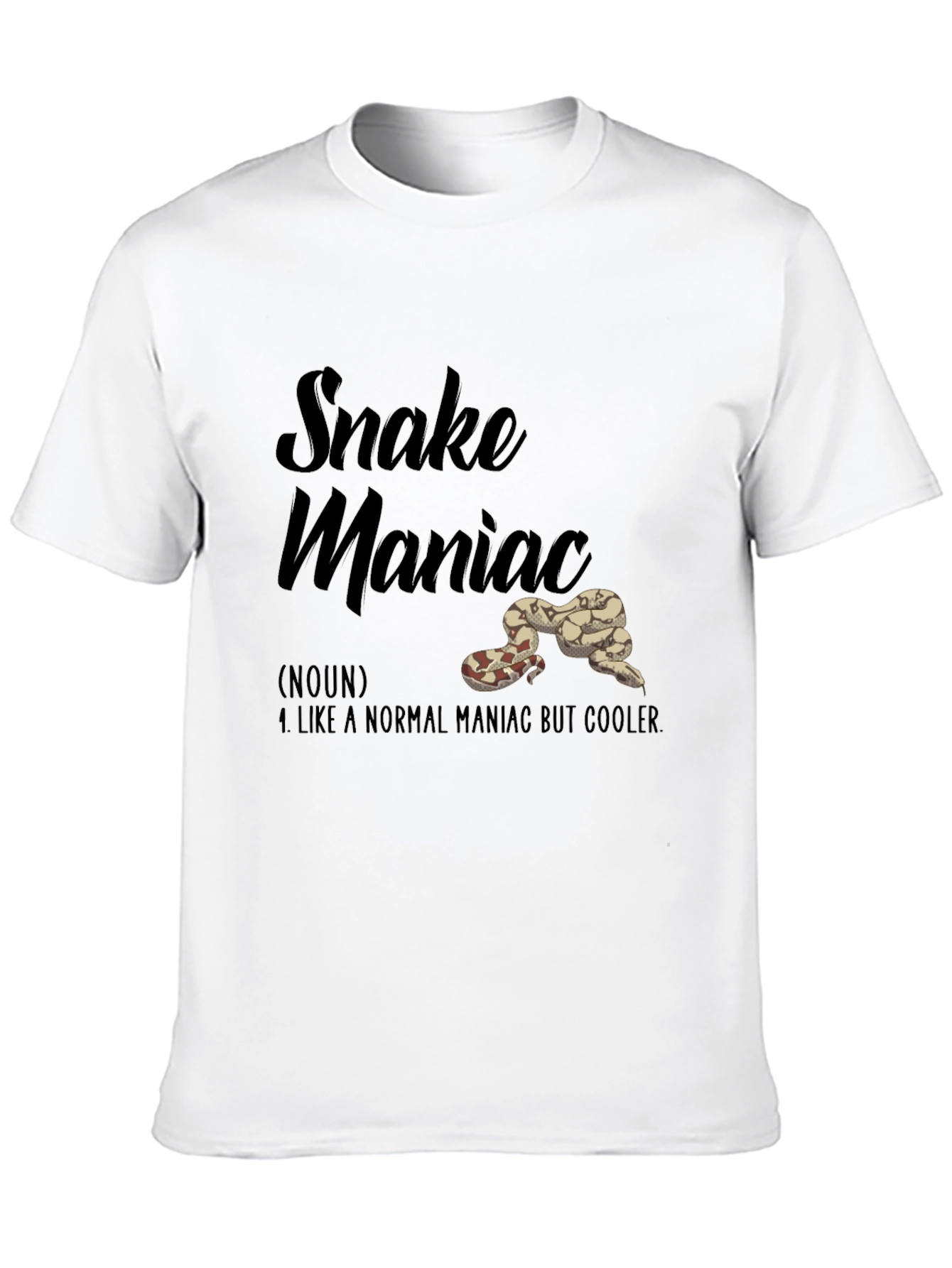 Snake Maniac T-Shirt: Cooler Than Normal