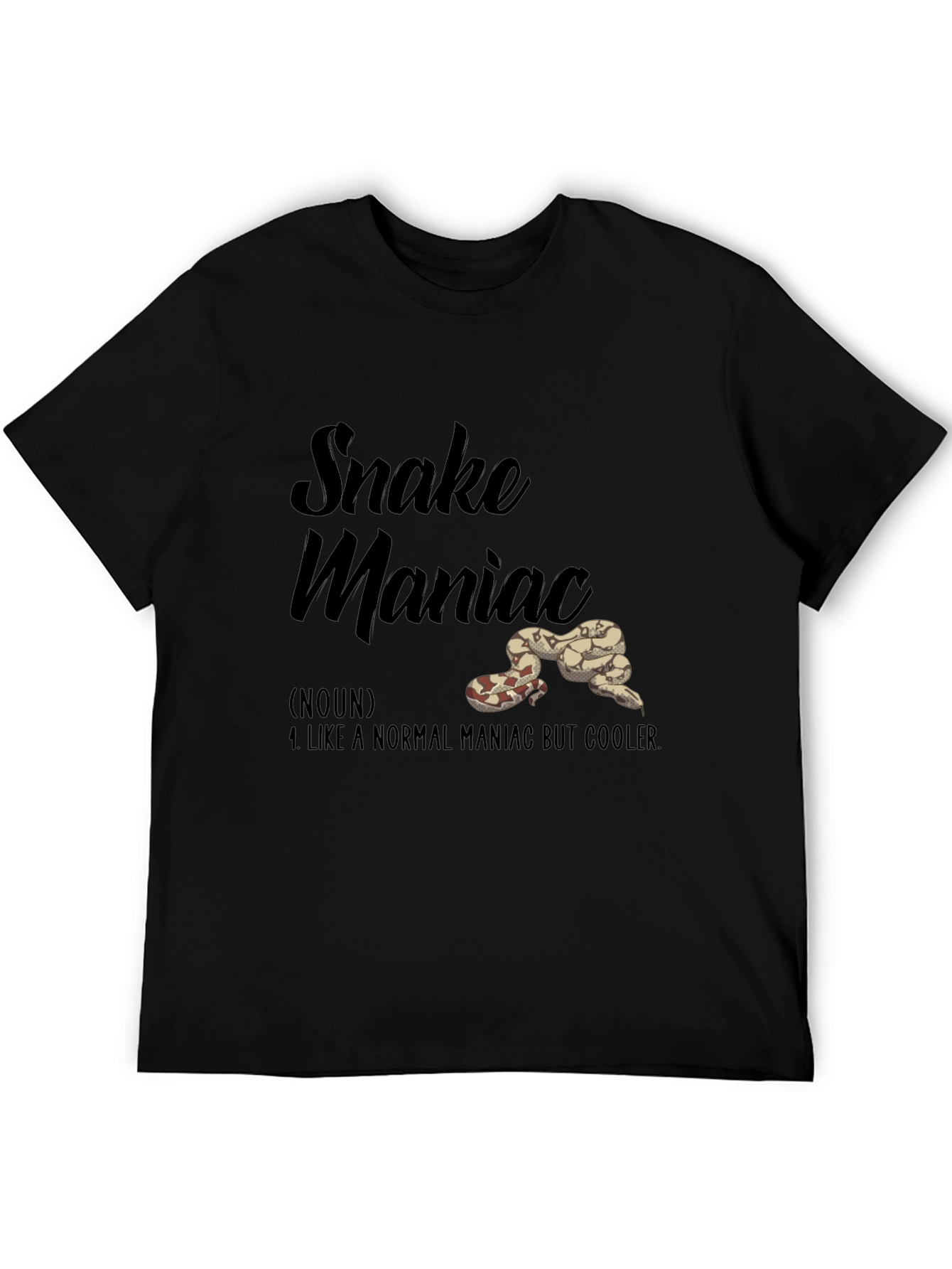 Snake Maniac T-Shirt: Cooler Than Normal