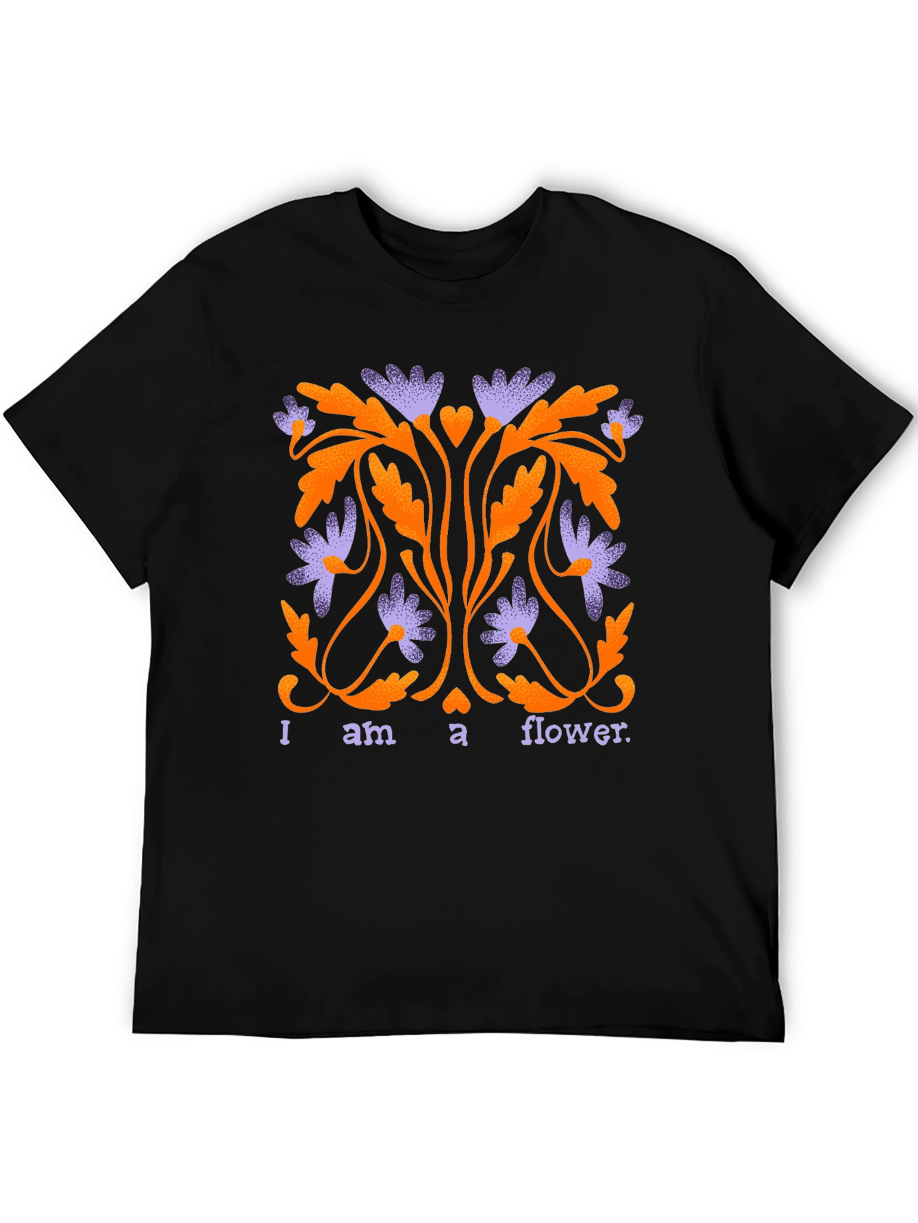 I am a Flower Graphic Tee - Trendy Print