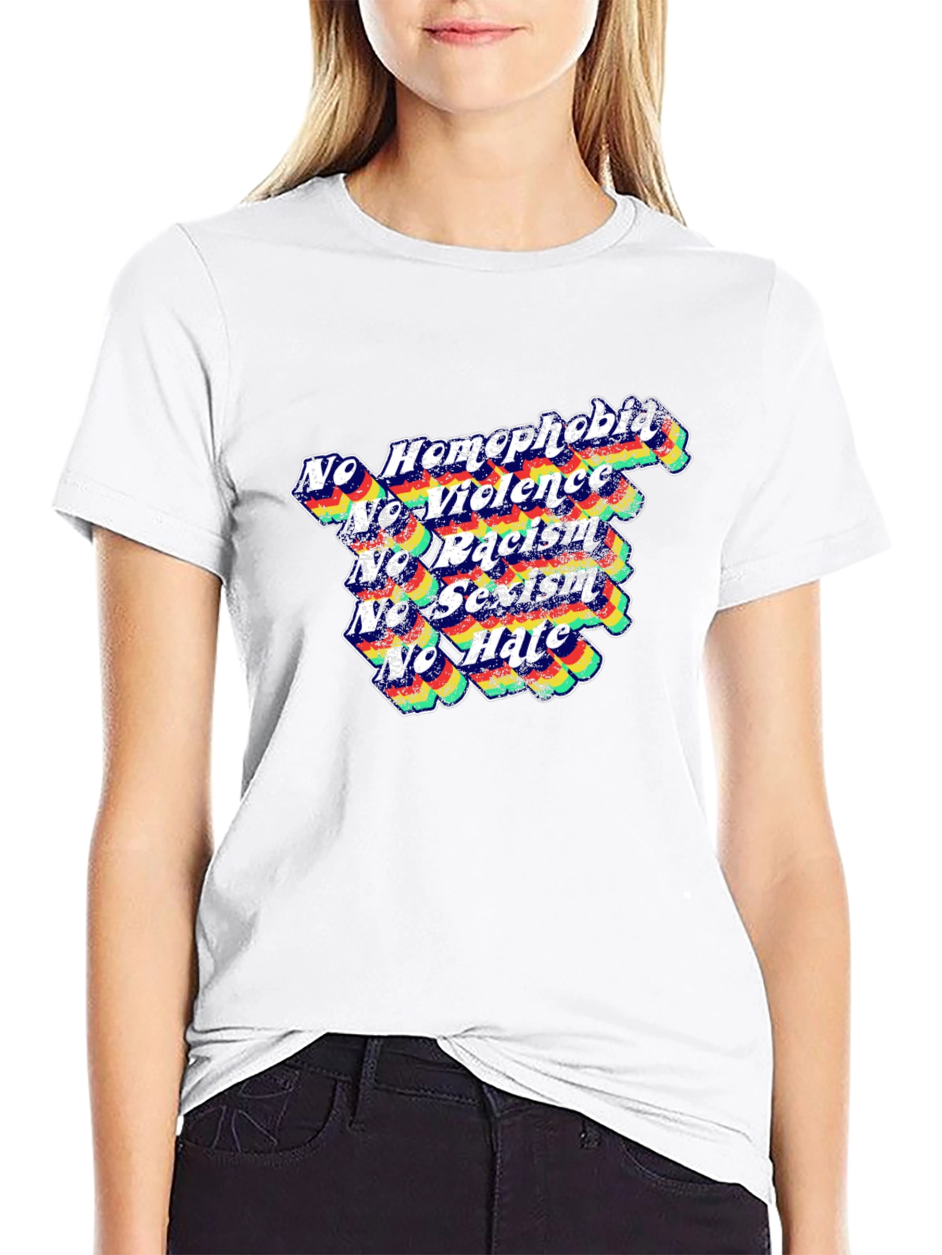 Equality T-Shirt: No Homophobia Racism Sexism Hate