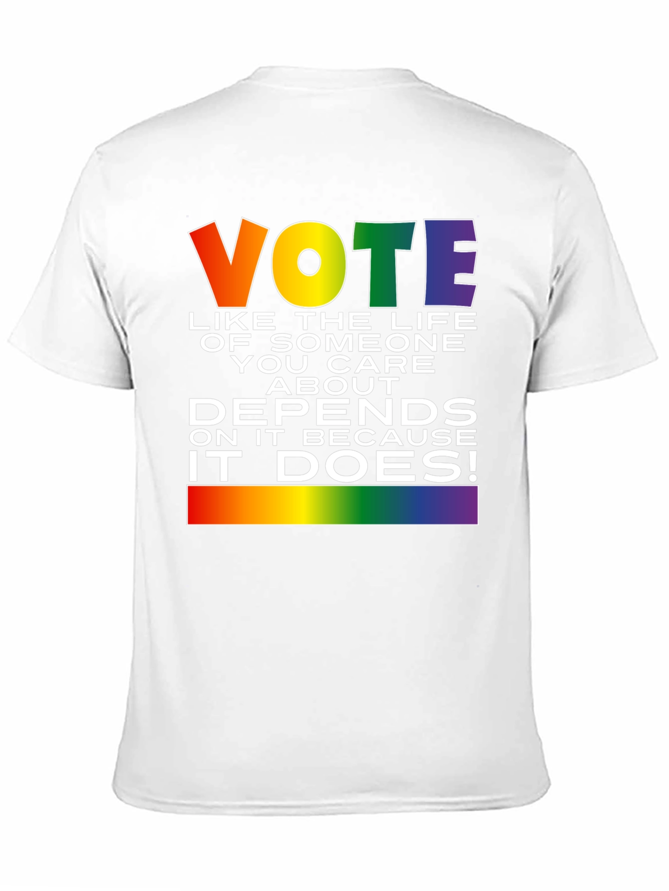 Vote Like Your Life Depends On It T-Shirt