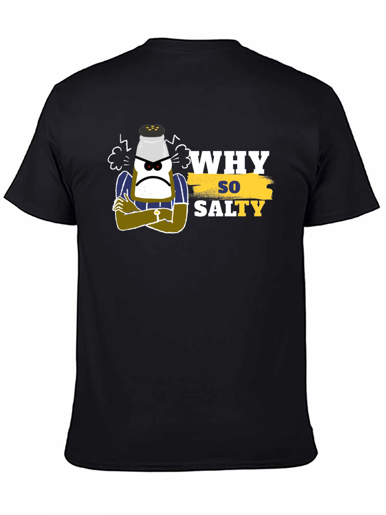 Why So Salty Black T-Shirt - Funny Graphic Tee