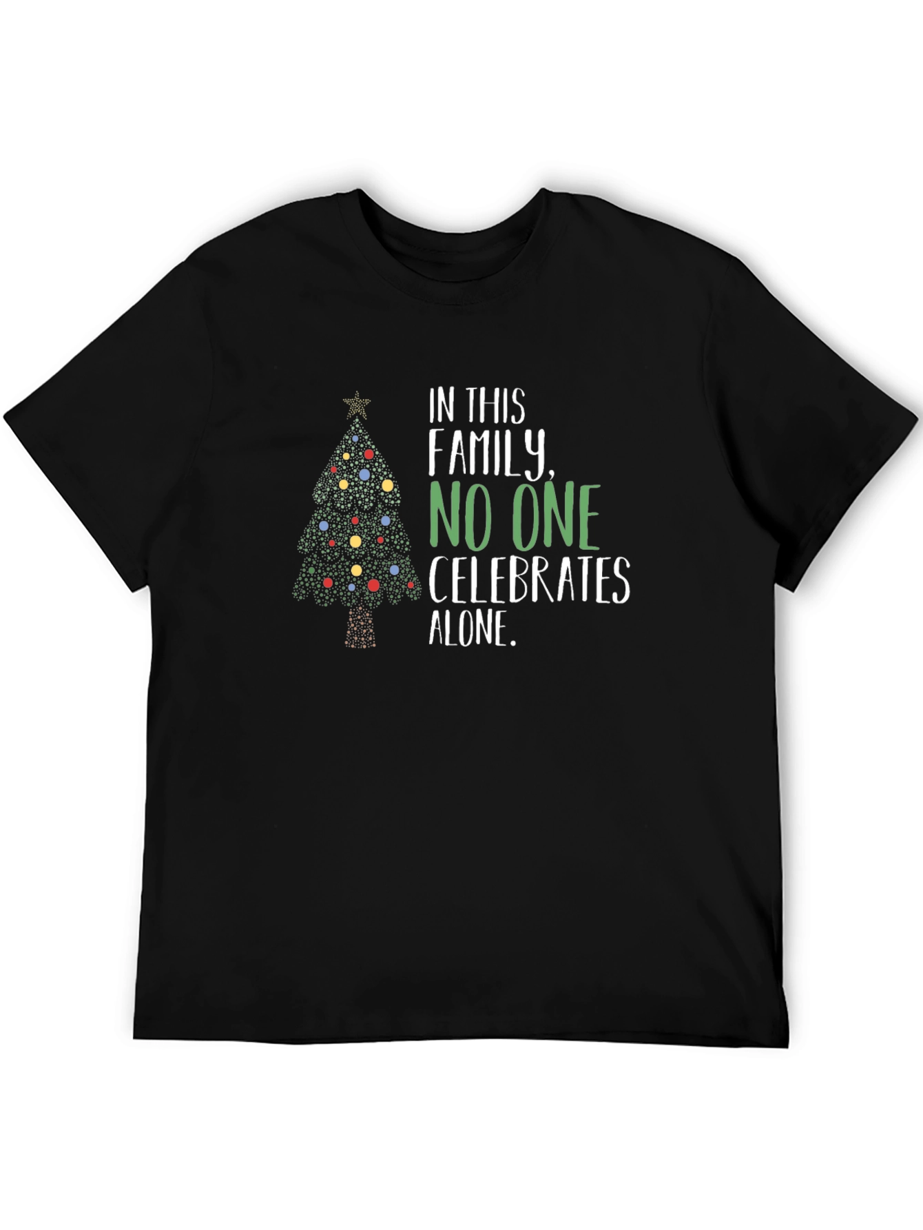 Christmas Family Matching T-Shirt - Celebrates Alone
