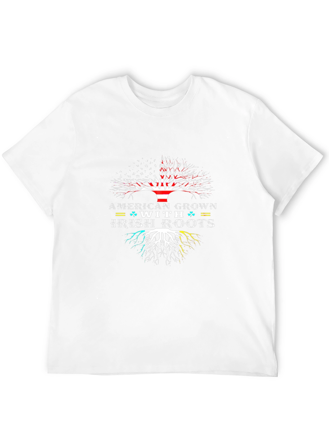 American Grown With Irish Roots T-Shirt